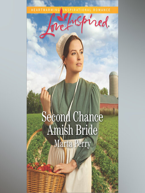 Title details for Second Chance Amish Bride by Marta Perry - Wait list